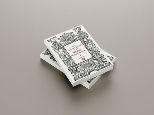 The Medicinal Formula of the Western Medicine Tradition, by Adam Tate